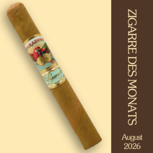 Zigarre des Monats August 2026